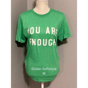 You Are Enough Tee